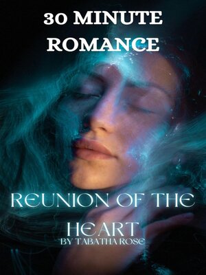 cover image of Reunion of the Heart
